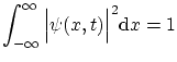 $\displaystyle \int_{-\infty}^\infty \Big\vert
\psi(x,t) \Big\vert^2 \ensuremath{\mathrm{d}}x = 1 $