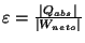 $ \varepsilon=\frac{\vert Q_{abs}\vert}{\vert W_{neto}\vert}$