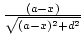 $\frac{(a-x)}{\sqrt{(a-x)^{2}+d^{2}}}$