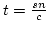 $t=\frac{sn}{c}$